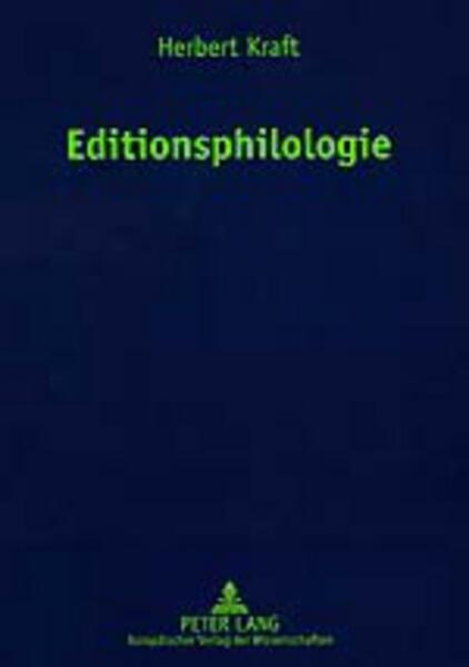 Editionsphilologie - Herbert Kraft