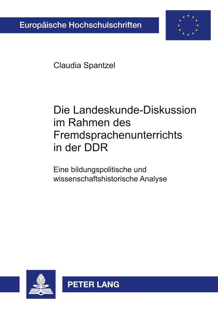 Die Landeskunde-Diskussion im Rahmen des Fremdsprachenunterrichts in der DDR