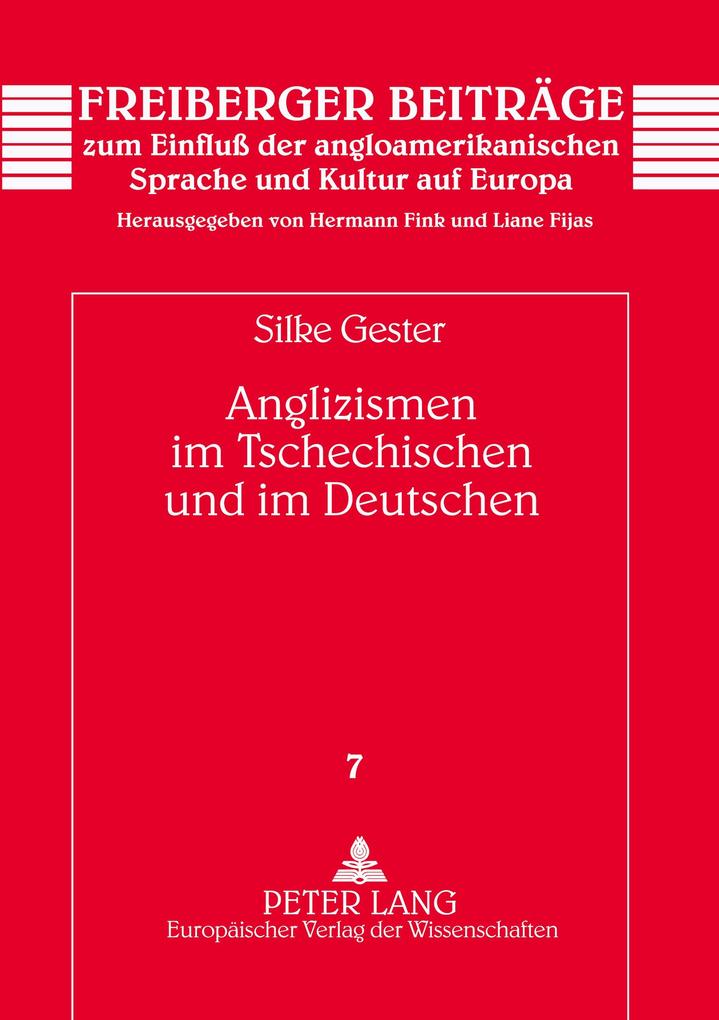 Anglizismen im Tschechischen und im Deutschen