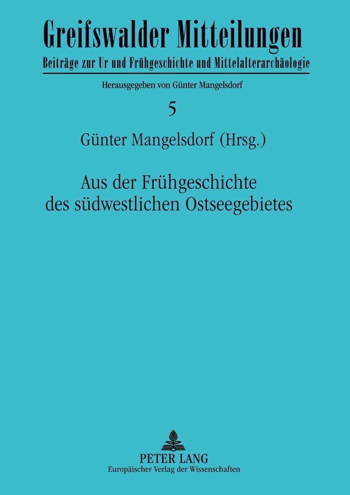 Aus der Frühgeschichte des südwestlichen Ostseegebietes