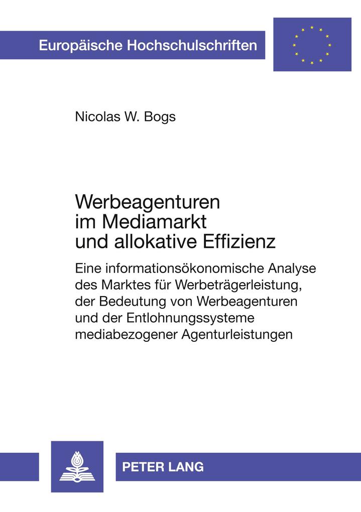 Werbeagenturen im Mediamarkt und allokative Effizienz