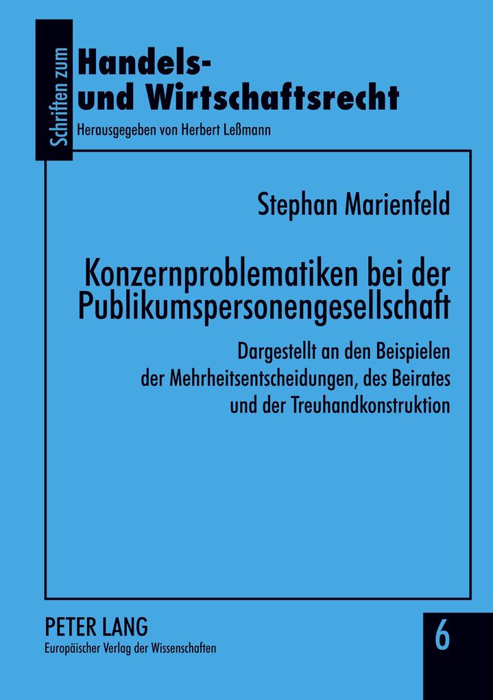 Konzernproblematiken bei der Publikumspersonengesellschaft