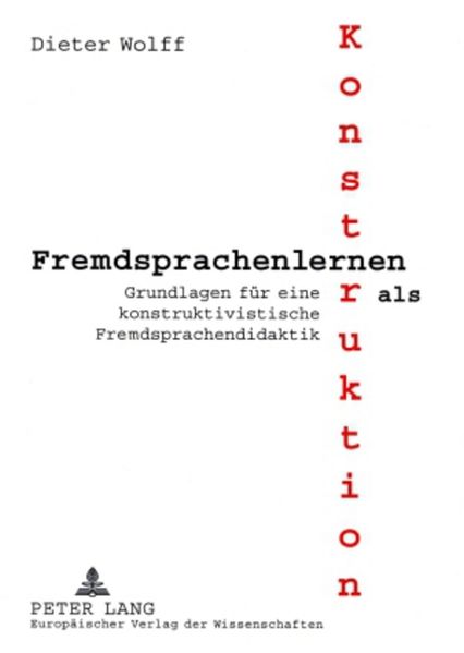 Fremdsprachenlernen als Konstruktion