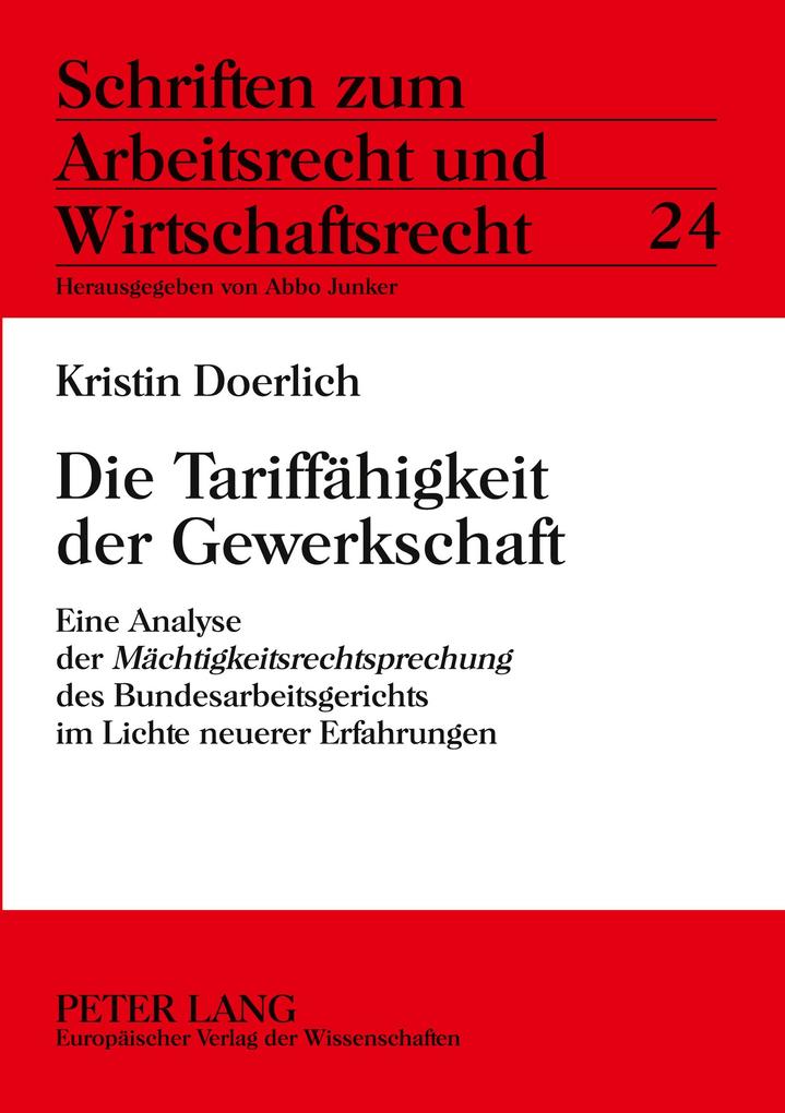 Die Tariffähigkeit der Gewerkschaft