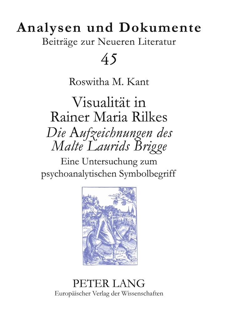 Visualität in Rainer Maria Rilkes 'Die Aufzeichnungen des Malte Laurids Brigge'