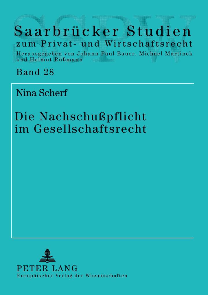 Die Nachschußpflicht im Gesellschaftsrecht
