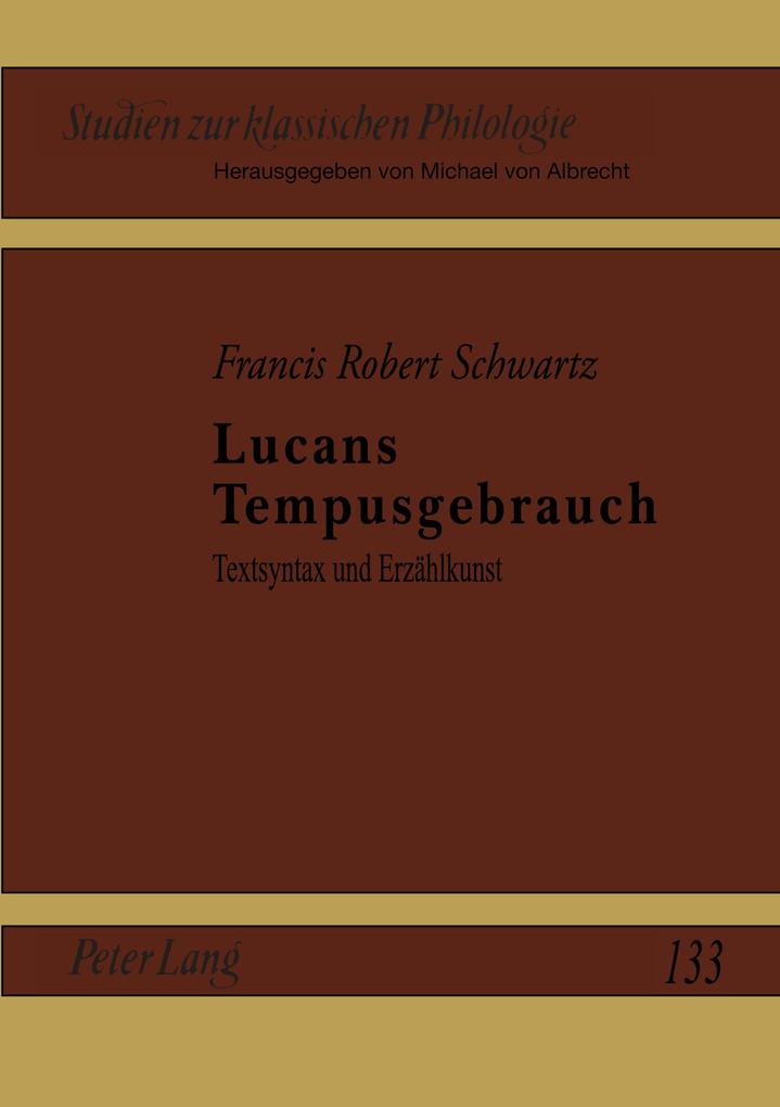 Lucans Tempusgebrauch