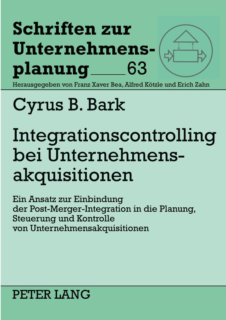 Integrationscontrolling bei Unternehmensakquisitionen