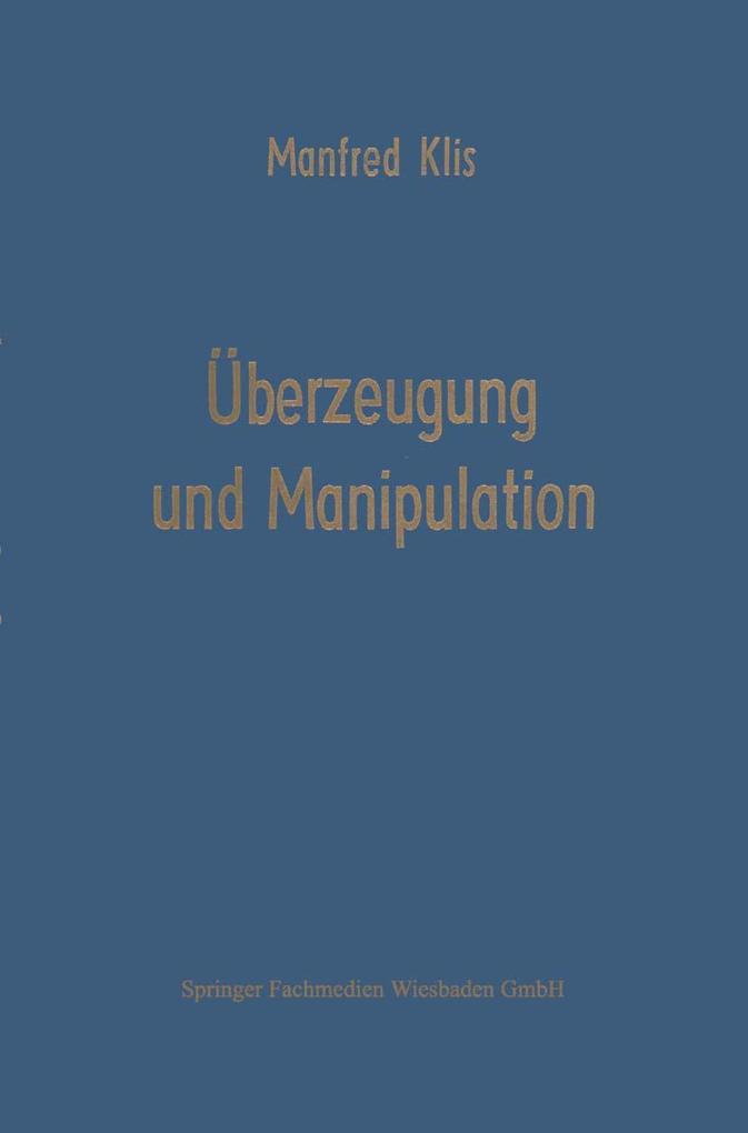 Überzeugung und Manipulation