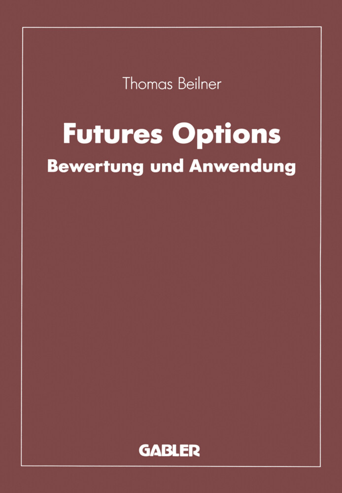 Futures Options - Thomas Beilner