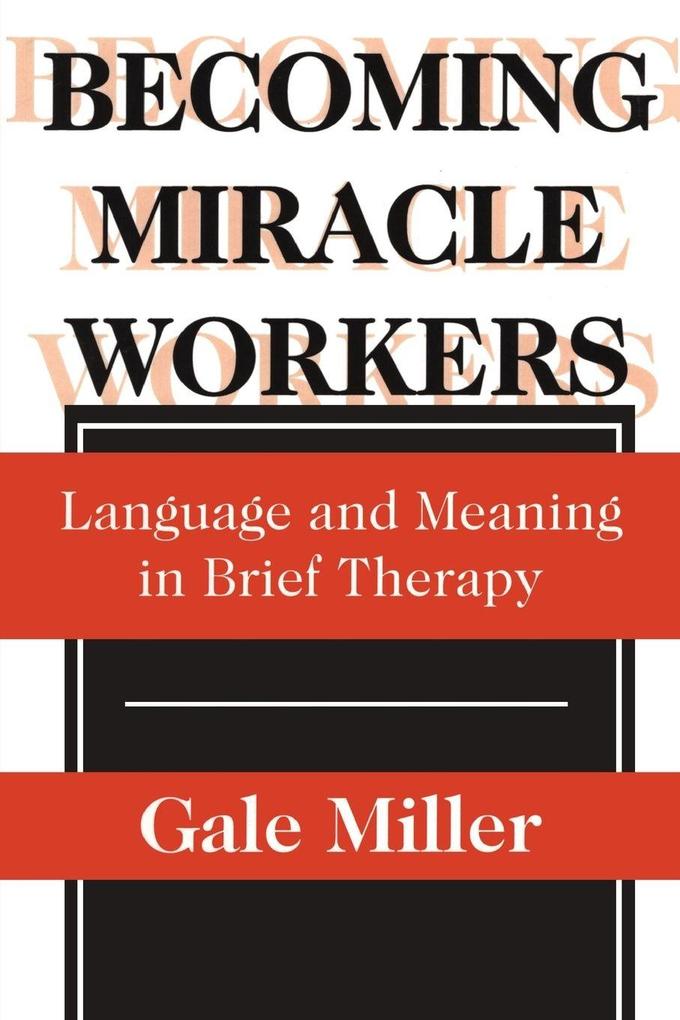 Becoming Miracle Workers