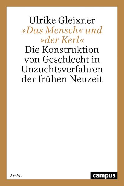 'Das Mensch' und 'der Kerl'