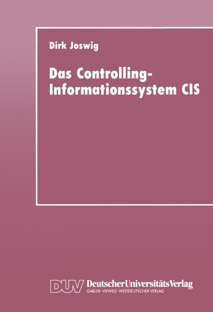 Das Controlling-Informationssystem CIS