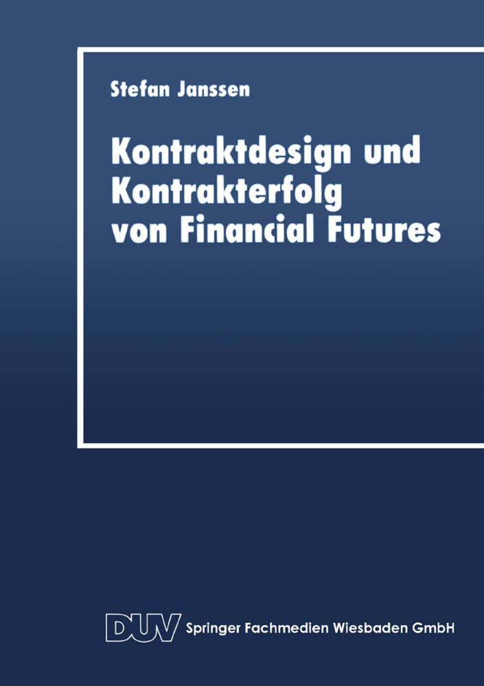 Kontrakt und Kontrakterfolg von Financial Futures