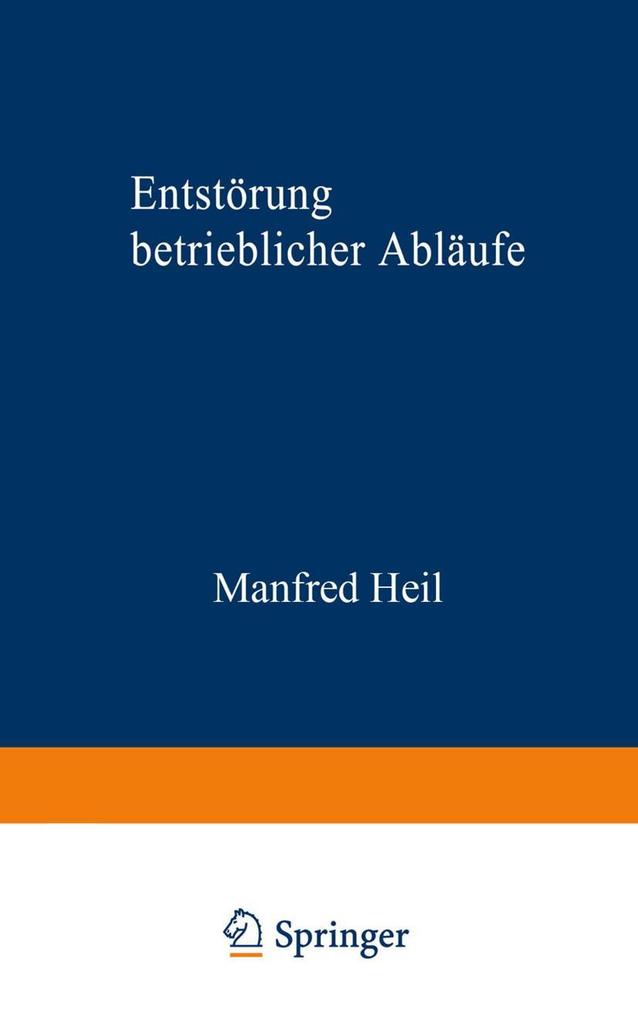 Entstörung betrieblicher Abläufe
