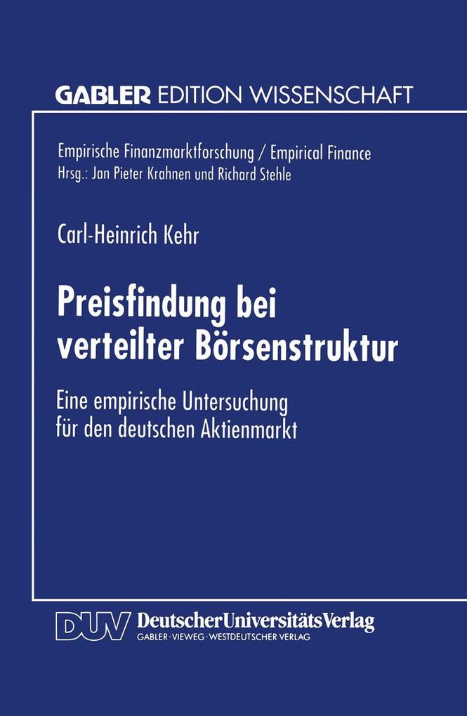 Preisfindung bei verteilter Börsenstruktur
