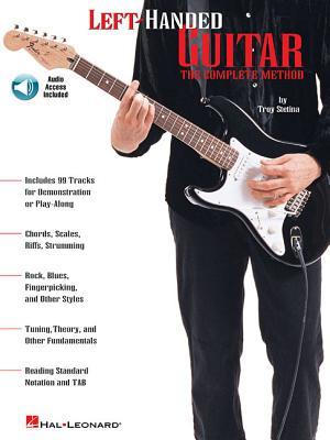 Left-Handed Guitar: The Complete Method [With CD]