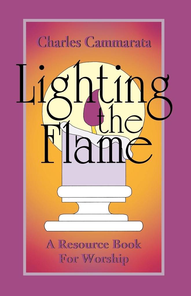 Lighting the Flame