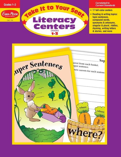 Take It to Your Seat: Literacy Centers Grade 1 - 3 Teacher Resource