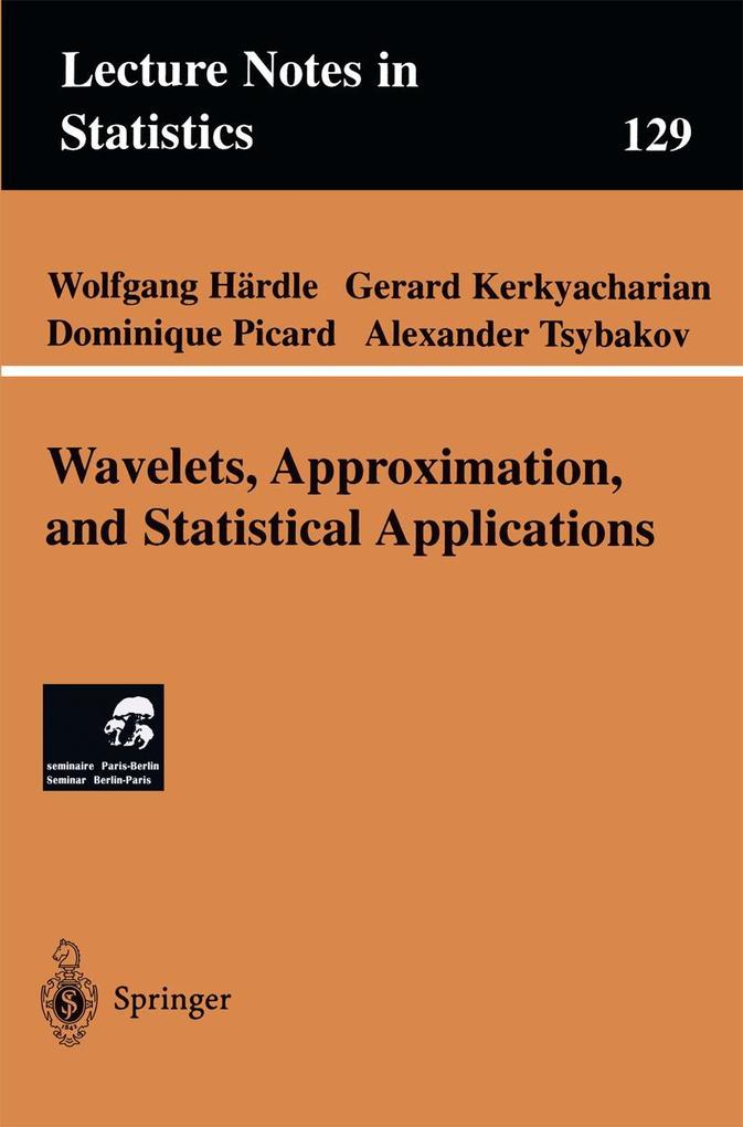 Wavelets Approximation and Statistical Applications