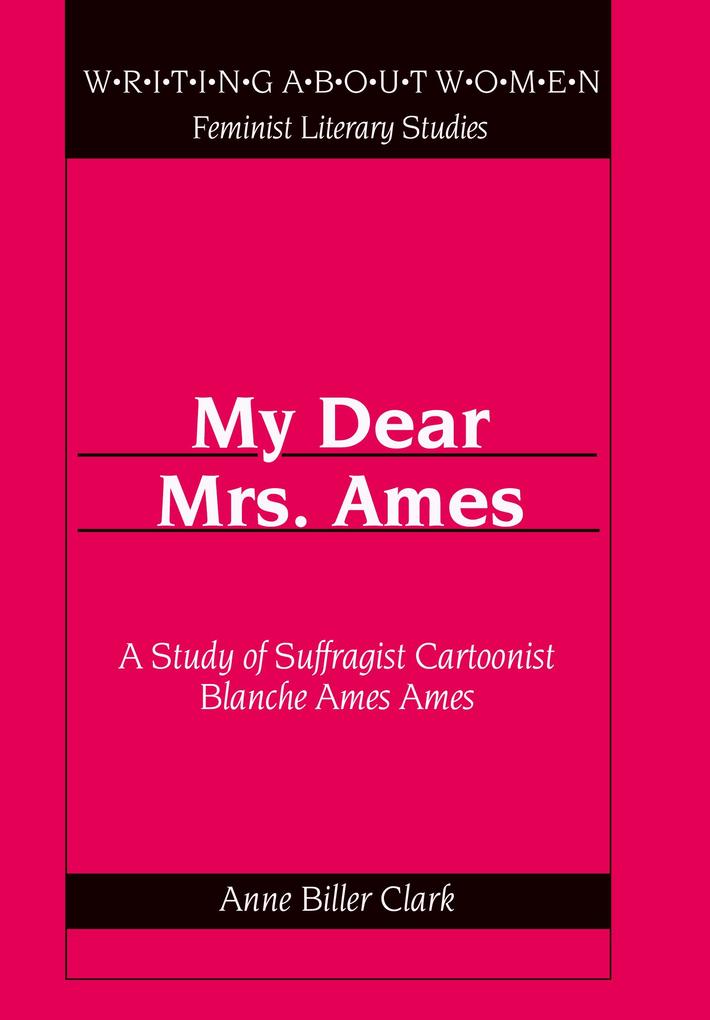My Dear Mrs. Ames