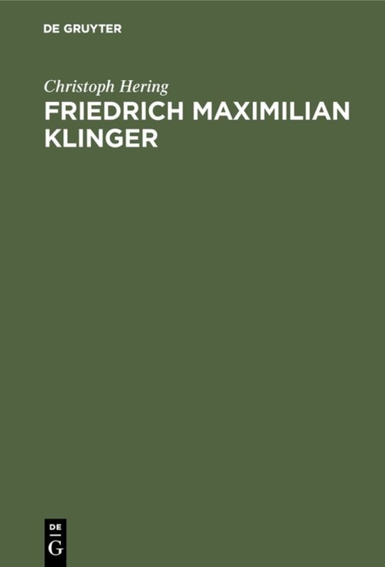 Friedrich Maximilian Klinger - Christoph Hering