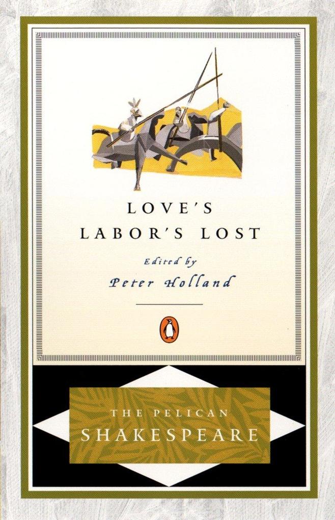 Love‘s Labor‘s Lost