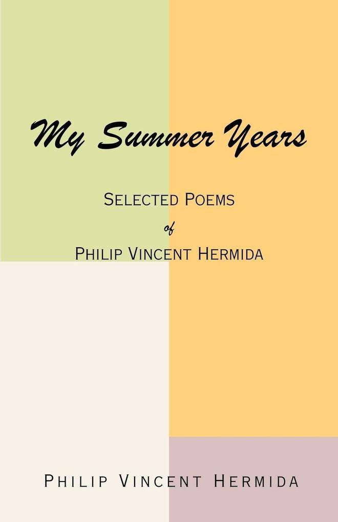 My Summer Years