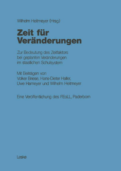 Zeit für Veränderungen - Volker Briese/ Wilhelm Heitmeyer