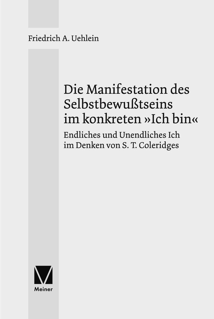 Die Manifestation des Selbstbewußtseins im konkreten 'Ich bin'