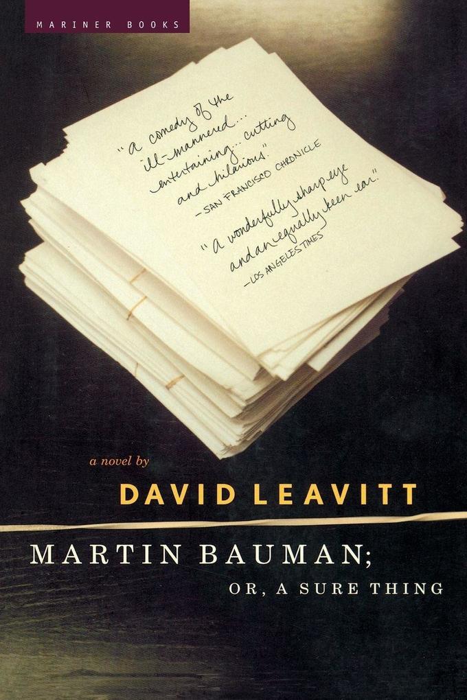 Martin Bauman; Or a Sure Thing