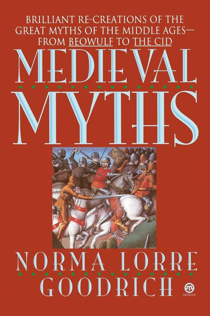 The Medieval Myths