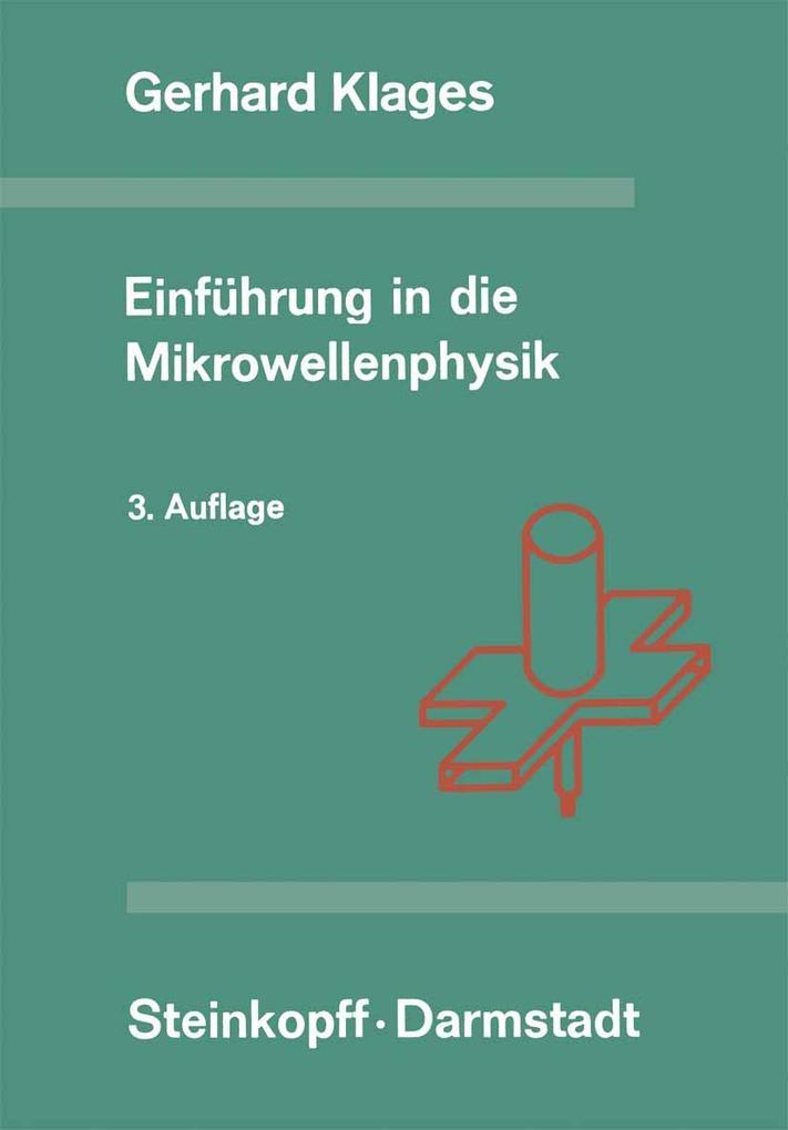 Einführung in die Mikrowellenphysik