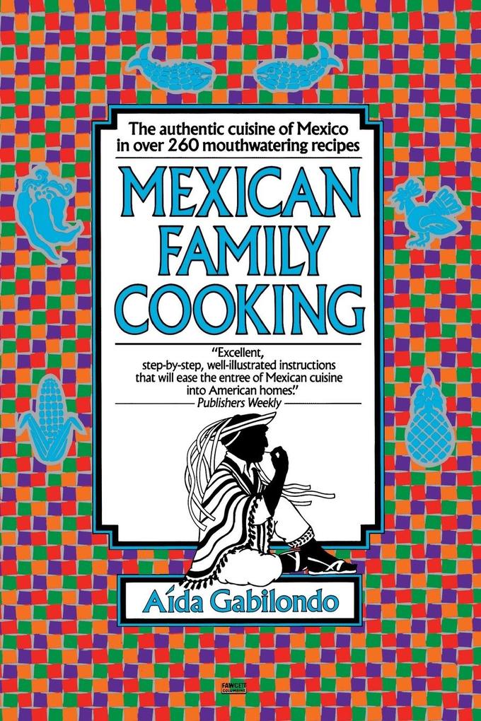 Mexican Family Cooking