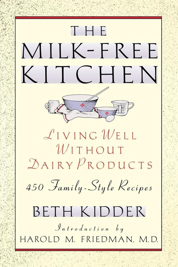 The Milk-Free Kitchen