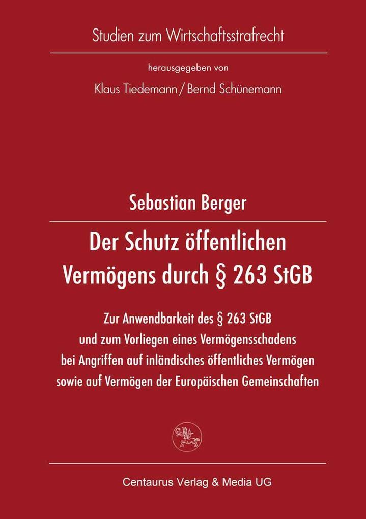 Der Schutz öffentlichen Vermögens durch § 263 StGB