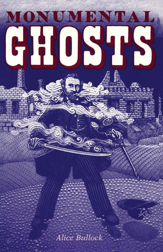 Monumental Ghosts Supernatural Stories