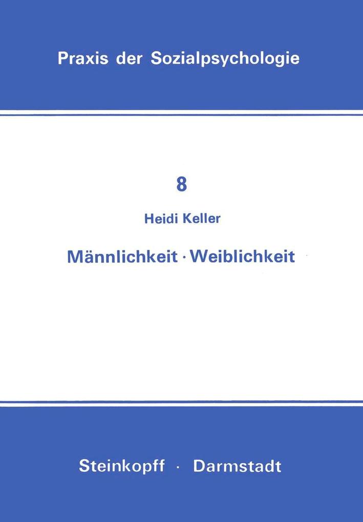 Männlichkeit Weiblichkeit
