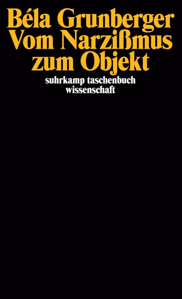 Suhrkamp Verlag Vom Narzißmus Zum Objekt