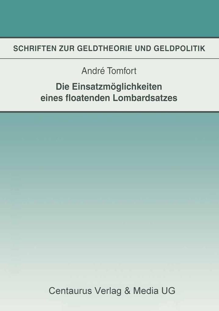Die Einsatzmöglichkeiten eines floatenden Lombardsatzes