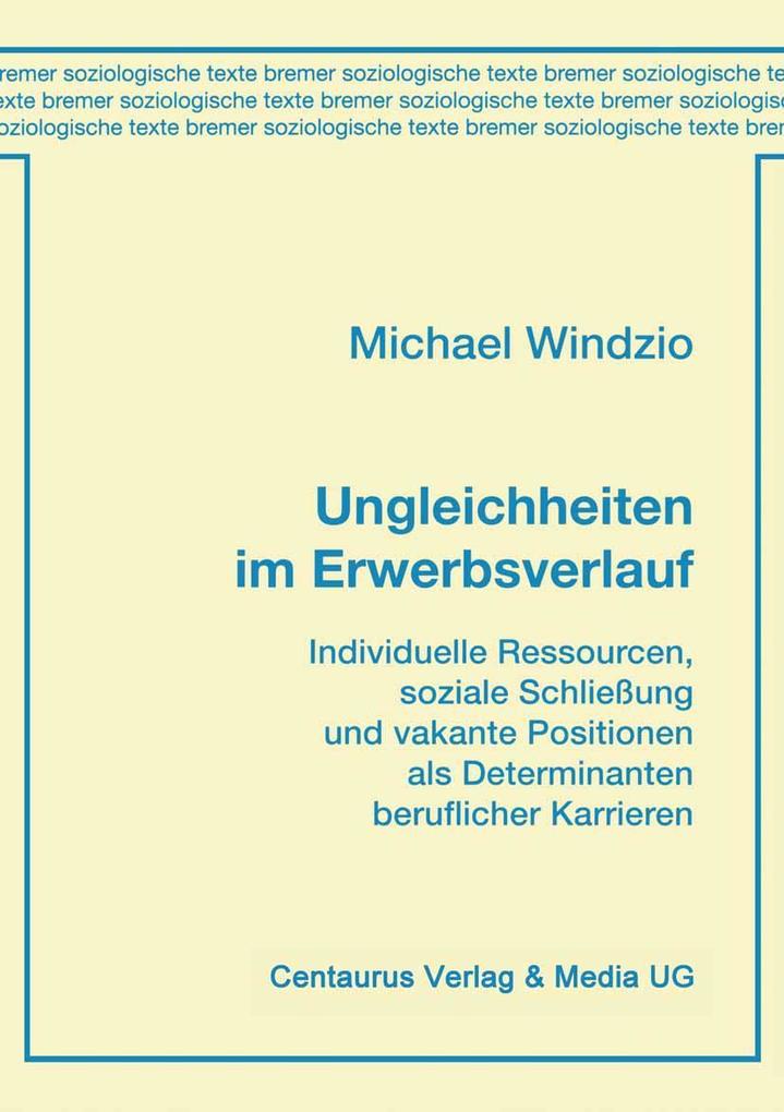Ungleichheiten im Erwerbsverlauf