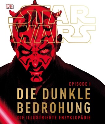 Star Wars Episode I Die dunkle Bedrohung - David West Reynolds/ Jason Fry