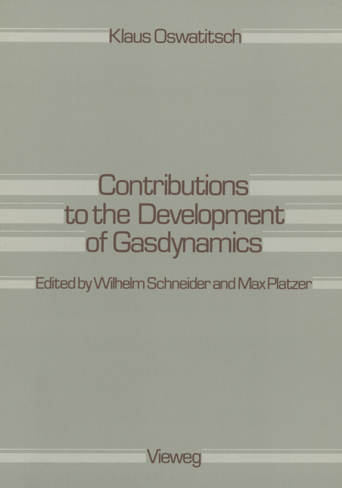 Contributions to the Development of Gasdynamics