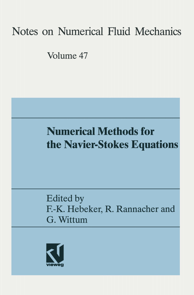 Numerical methods for the Navier-Stokes equations - Friedrich-Karl Hebeker