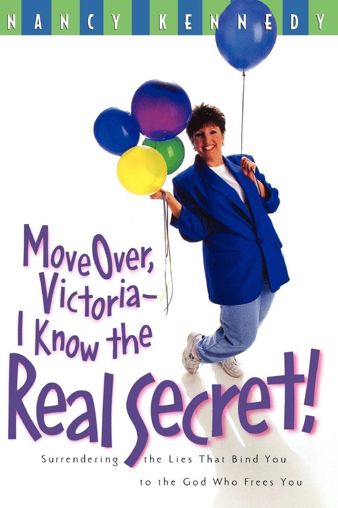 Move Over Victoria-I Know the Real Secret!