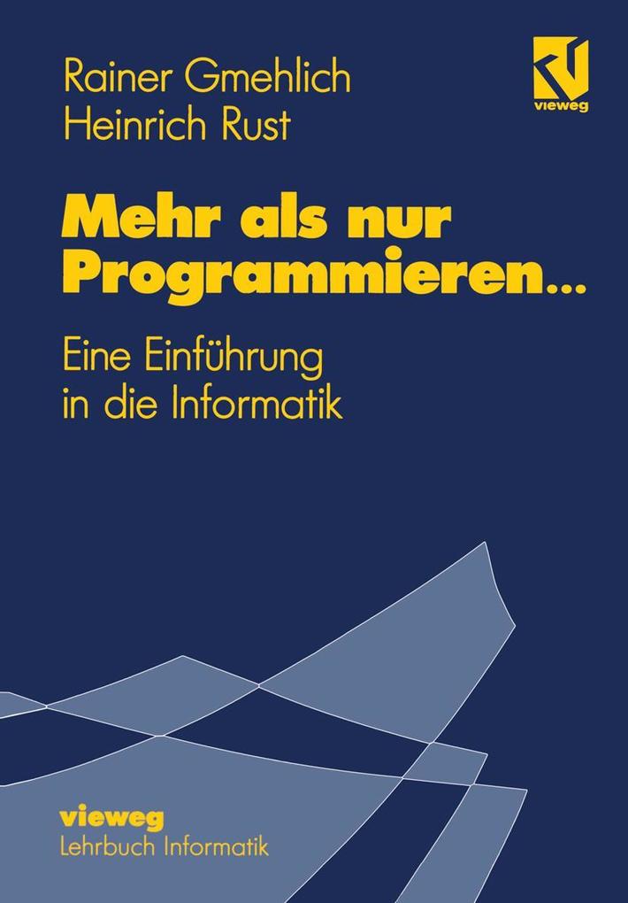 Mehr als nur Programmieren...