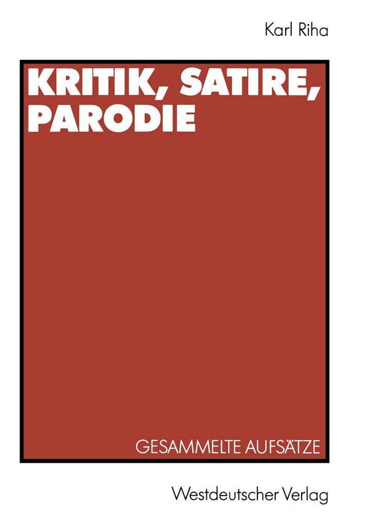 Kritik Satire Parodie