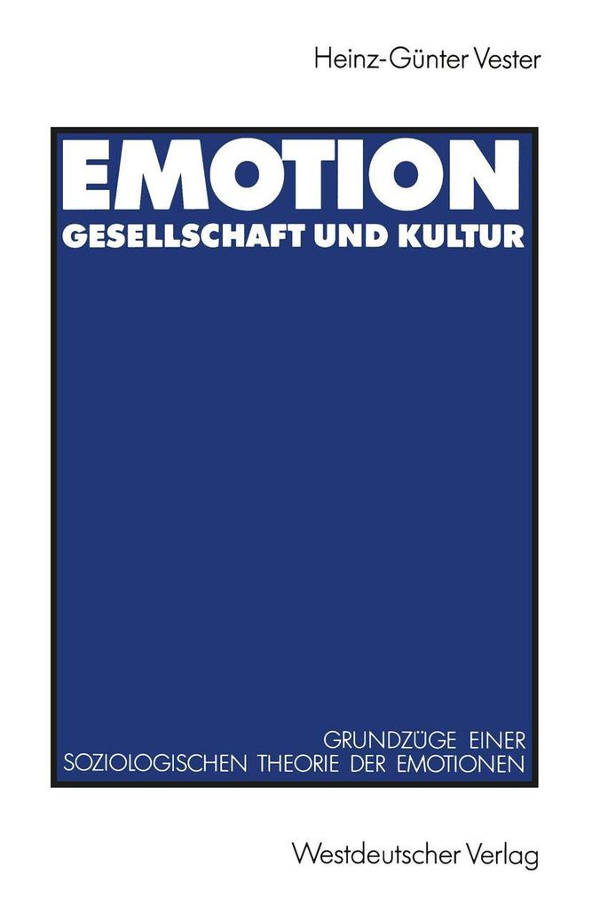 Emotion Gesellschaft und Kultur