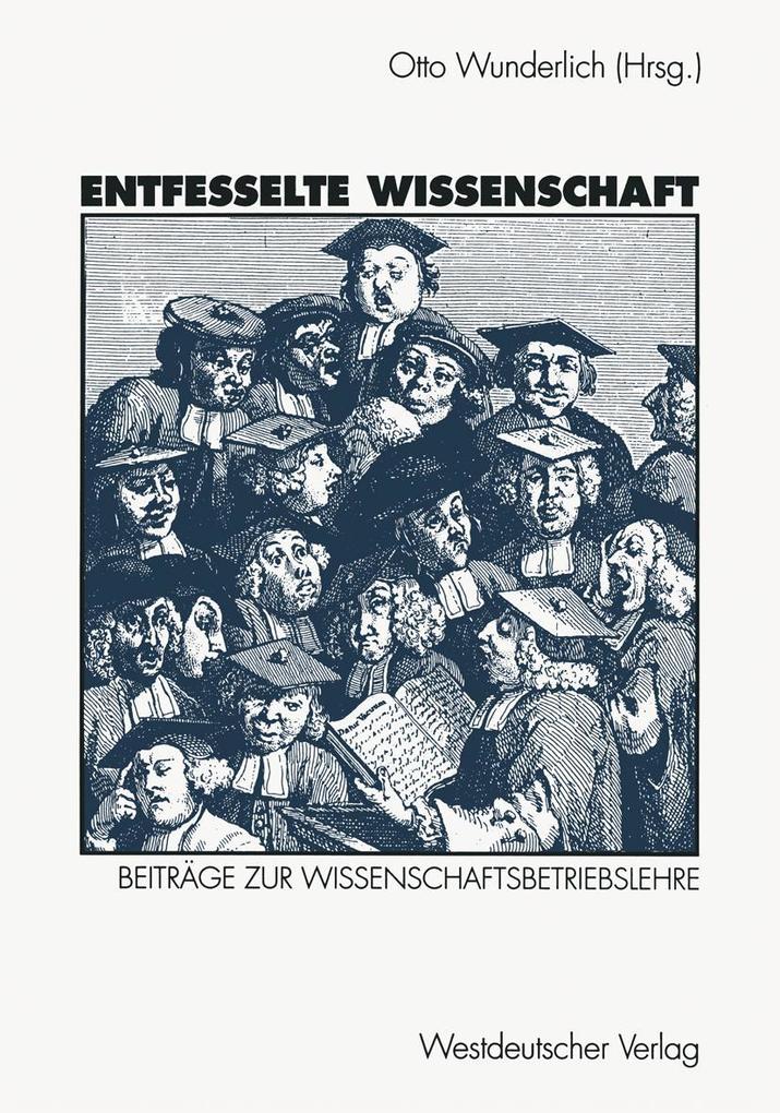 Entfesselte Wissenschaft