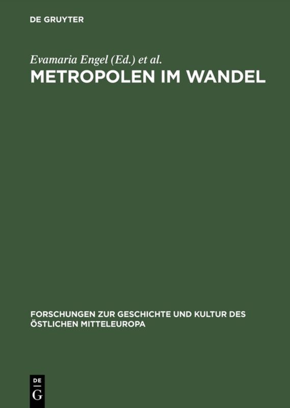 Metropolen im Wandel - Evamaria Engel/ Karen Lambrecht/ Hanna Nogossek